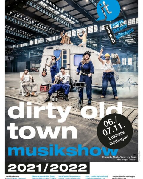 Aufgrund hoher Nachfrage – Zusatztermin für „Dirty Old Town“ in der Lokhalle Göttingen