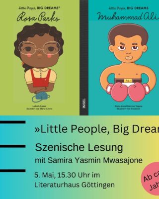 Szenische Lesung: „Little People, Big Dreams“ im Literaturhaus
